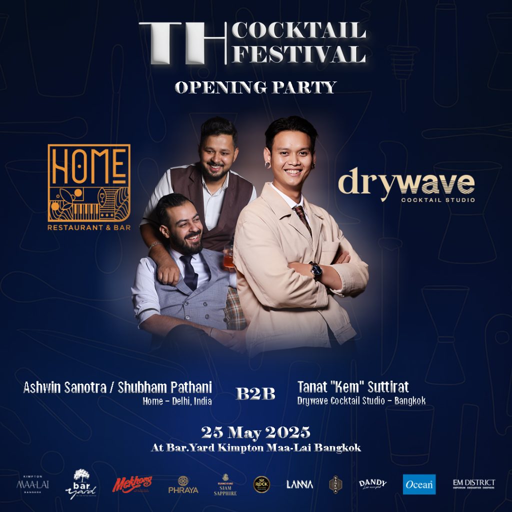 Home (Delhi) x Dry wave Cocktail Studio (Bangkok)